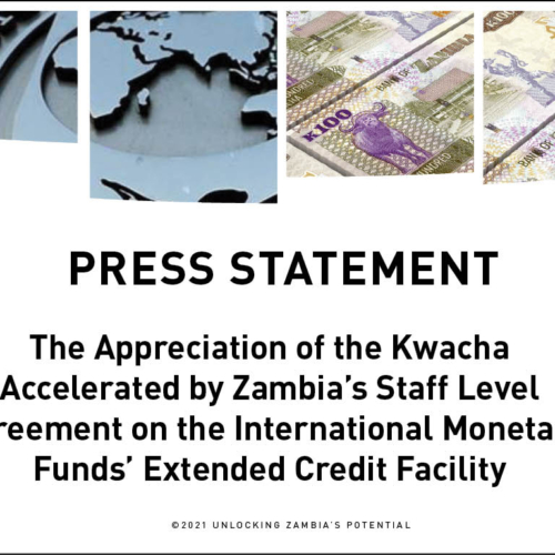 PMRC Press Statement – The Appreciation of the Kwacha Accelerated by Zambia’s Staff Level Agreement on the International Monetary Funds’ Extended Credit Facility