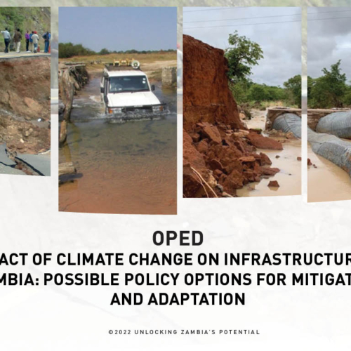 PMRC OPED – Impact of Climate Change on Infrastructure in Zambia: Possible Policy Options for Mitigation and Adaptation