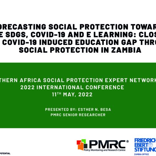 Forecasting Social Protection Towards the SDGs, COVID-19 and e-learning: Closing the COVID-19 induced Education gap through Social Protection in Zambia – Presentation