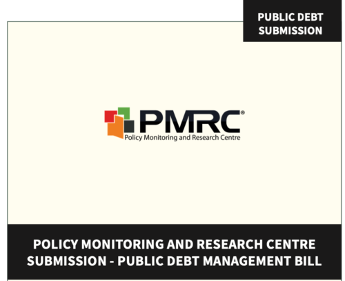 PMRC Parliamentary Submission – Public Debt Management Bill