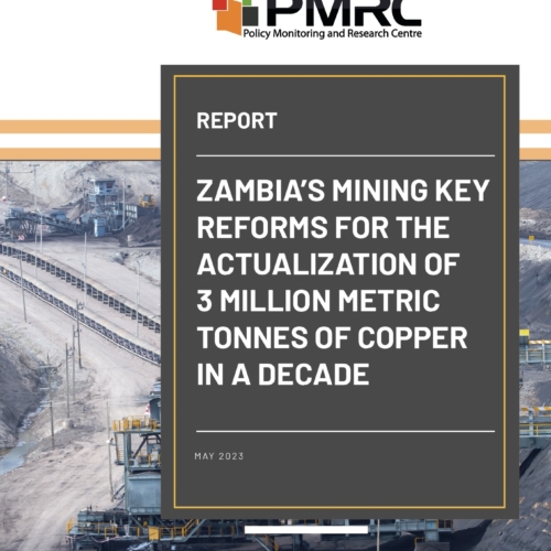 Zambia’s Key Reforms for the Actualization of the 3 Million Metric Tonnes of Copper in a Decade