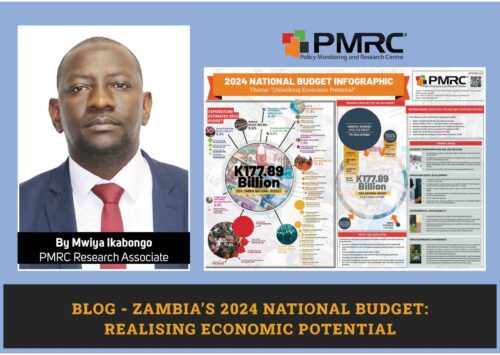 PMRC BLOG – Zambia’s 2024 National Budget: Realising Economic Potential