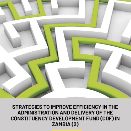 Strategies to Improve Efficiency in the Administration and Delivery of the Constituency Development Fund (CDF) in Zambia (2)