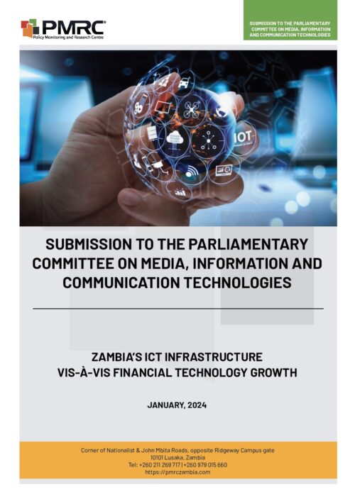Submission to the Parliamentary Committee on Transport, Works and Supply – Zambia’s ICT infrastructure  Vis-à-vis Financial Technology Growth