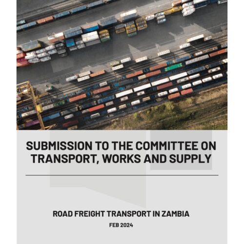 Submission To The Committee On Transport, Works And Supply – Road Freight Transport In Zambia